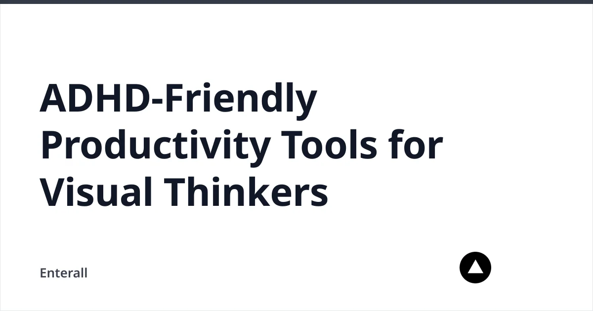 A visual planner with boards, timers, and clear task steps — Enterall