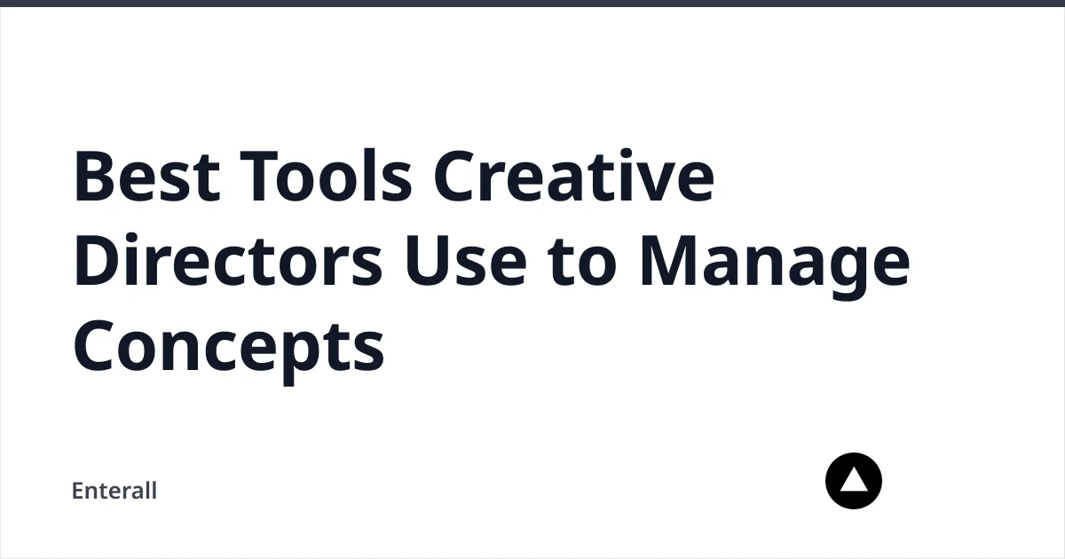 Creative concept-management tools arranged around a visual workspace — Enterall